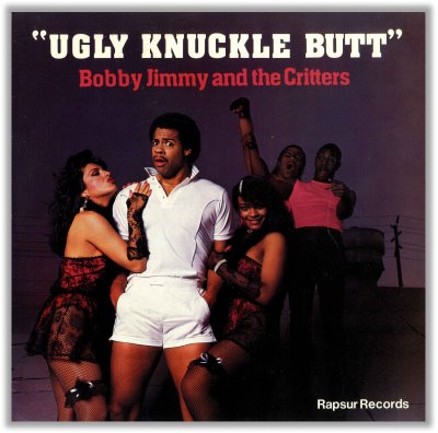 cover_bobby_jimmy_and_the_critters_ugly_knuckle_butt_rapsur_rp_10009_1985_f.jpg
